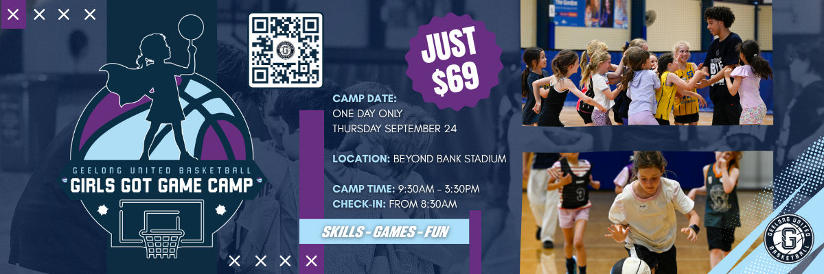 Geelong United Basketball Girls Got Game Camp
